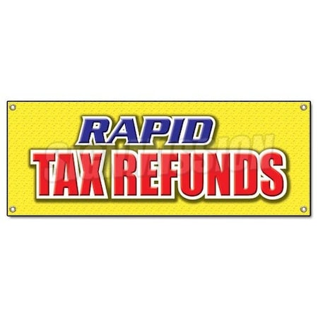 Signmission RAPID TAX REFUNDS BANNER SIGN taxes refund check preparer return cash file B-Rapid Tax Refunds